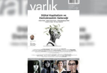 varlik dergisi mart sayisi cikti dijital kapitalizm ve demokrasinin gelecegi KJZgEc4X